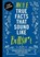 MORE TRUE FACTS THAT SOUND LIK, Tim Rayborn - Paperback - 9781604339956