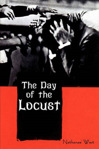 The Day of the Locust, Nathanael West - Paperback - 9781604443561