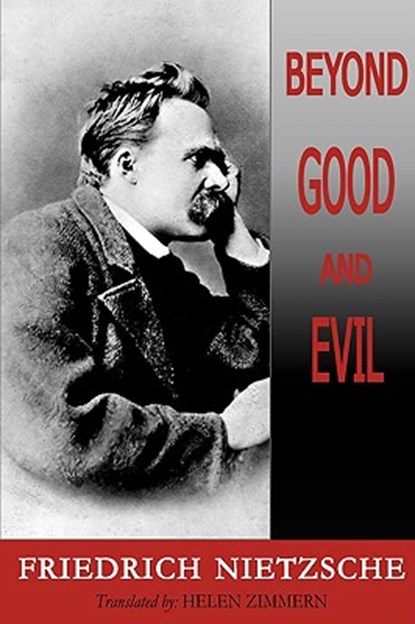Beyond Good and Evil, Friedrich Wilhelm Nietzsche - Paperback - 9781604505122