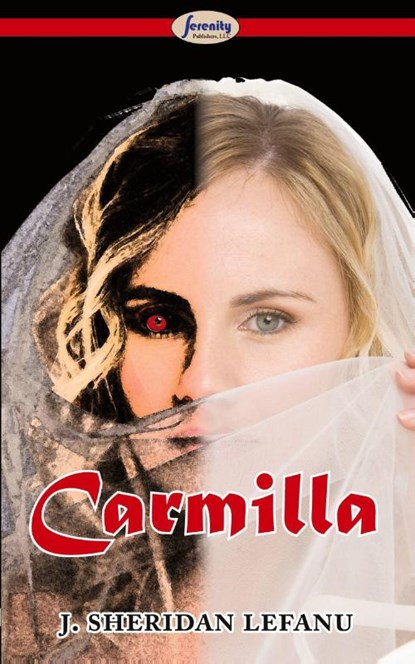 Carmilla, J Sheridan Lefanu - Paperback - 9781604507430