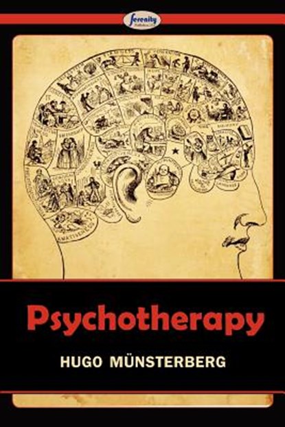 Psychotherapy, Hugo Muensterberg - Paperback - 9781604509199