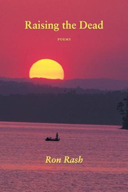 Raising the Dead, Ron Rash - Paperback - 9781604542219