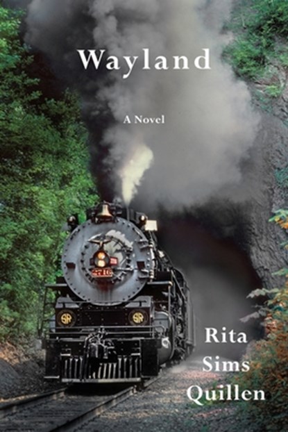 Wayland, Rita Sims Quillen - Paperback - 9781604542547