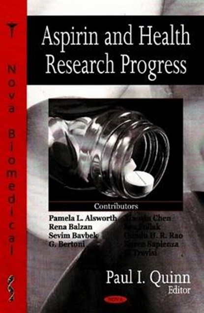 Aspirin & Health Research Progress, QUINN,  Paul I - Gebonden - 9781604561647