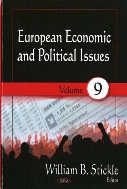 European Economic & Political Issues, STICKLE,  William B - Gebonden - 9781604562675