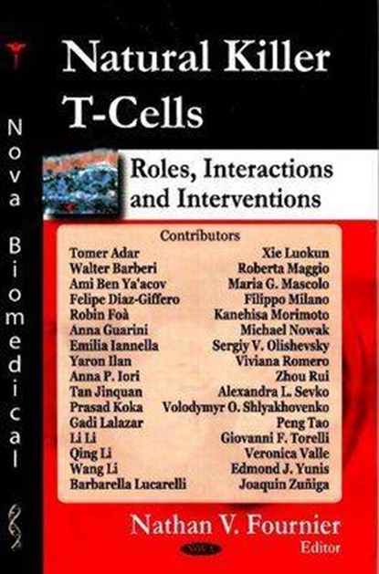 Natural Killer T-Cells, FOURNIER,  Nathan V - Gebonden - 9781604562873