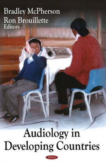 Audiology in Developing Countries, MCPHERSON,  Bradley, Ph.D. - Gebonden - 9781604569452