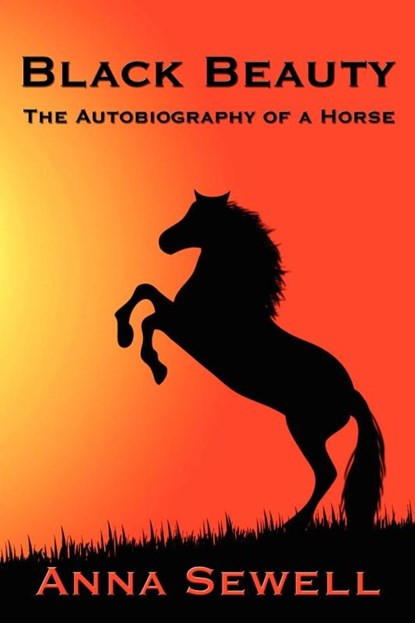 Black Beauty, Anna Sewell - Paperback - 9781604590081