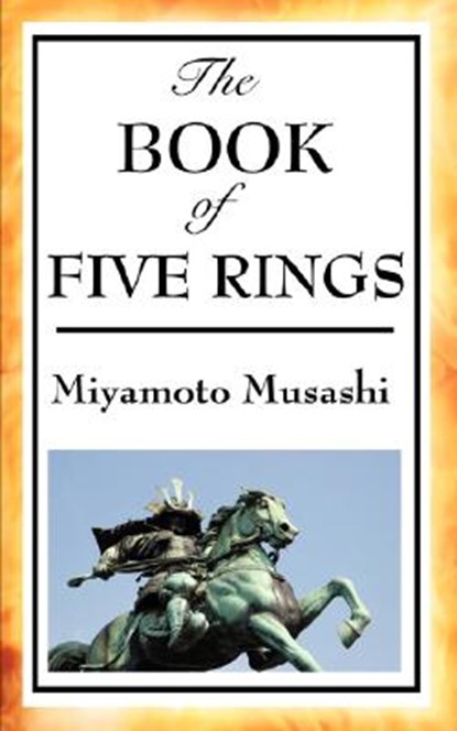 The Book of Five Rings, Miyamoto Musashi - Paperback - 9781604593709