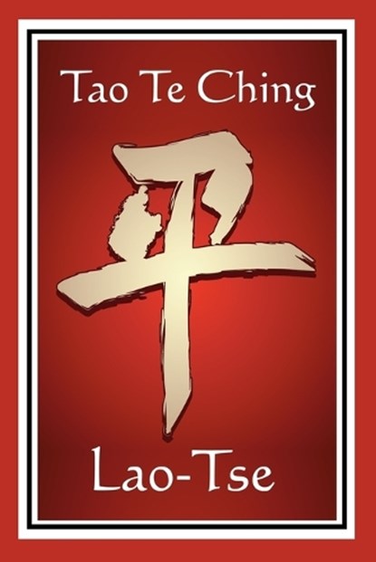 Tao Te Ching, Lao-Tse - Paperback - 9781604593990