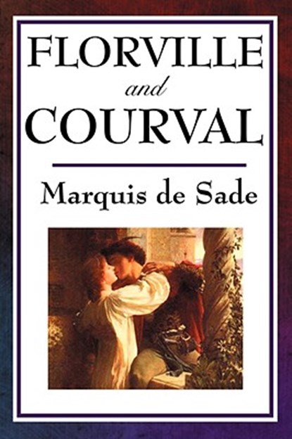 Florville and Courval, Marquis de Sade - Paperback - 9781604594195