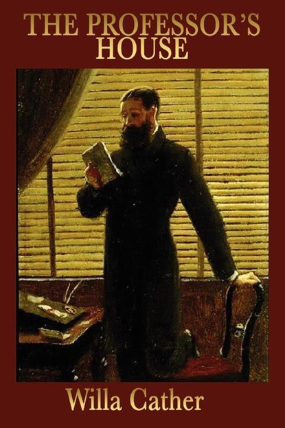 The Professor's House, Willa Cather - Paperback - 9781604595123
