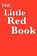 The Little Red Book, Anonymous - Paperback - 9781604599480