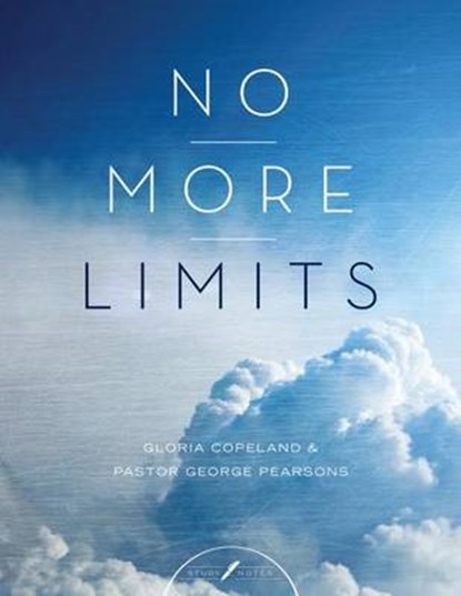 No More Limits Study Notes, COPELAND,  Gloria ; Pearsons, George - Gebonden - 9781604633030
