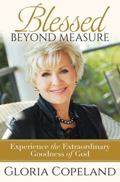Blessed Beyond Measure, Gloria Copeland - Paperback - 9781604633085