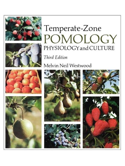 Temperate-Zone Pomology, Melvin Neil Westwood - Paperback - 9781604690705