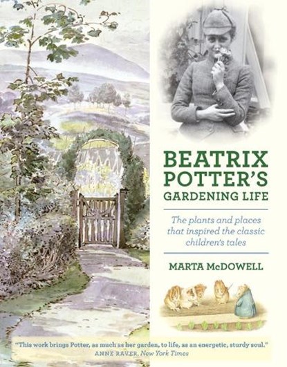 Beatrix Potter's Gardening Life, Marta McDowell - Gebonden - 9781604693638