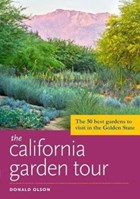 The California Garden Tour | Donald Olson | 
