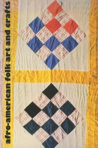 Afro-American Folk Art and Crafts, William R. Ferris - Paperback - 9781604733914