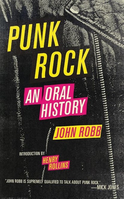 Punk Rock, John Robb - Paperback - 9781604860054