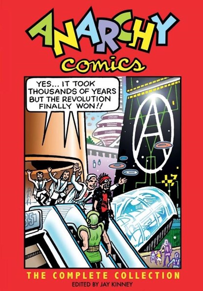 Anarchy Comics, Spain Rodriguez ; Sharon Rudahl - Paperback - 9781604865318