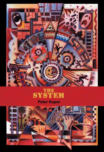 The System, Peter Kuper - Gebonden - 9781604868111