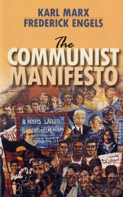 The Communist Manifesto, Karl Marx ; Frederick Engels - Paperback - 9781604880038