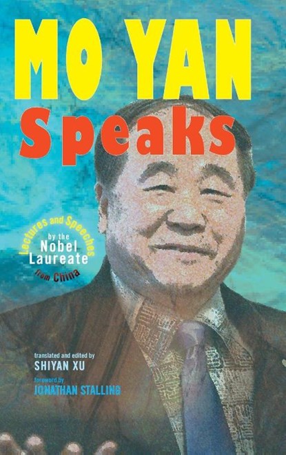 Mo Yan Speaks, Mo Yan - Gebonden - 9781604979893