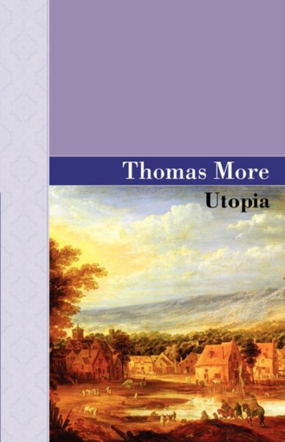Utopia, Thomas More - Gebonden - 9781605120492