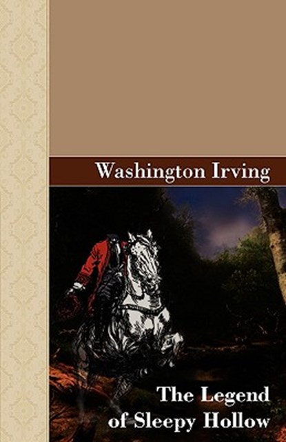 The Legend of Sleepy Hollow, Washington Irving - Paperback - 9781605121383