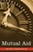 Mutual Aid, Peter Kropotkin - Paperback - 9781605206639