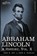 Abraham Lincoln, John M Hay ; John George Nicolay - Paperback - 9781605206868