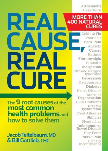Real Cause, Real Cure, Jacob Teitelbaum ; Bill Gottlieb - Paperback - 9781605292021