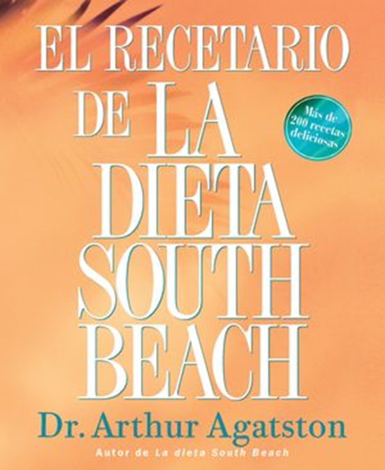 El Recetario de La Dieta South Beach