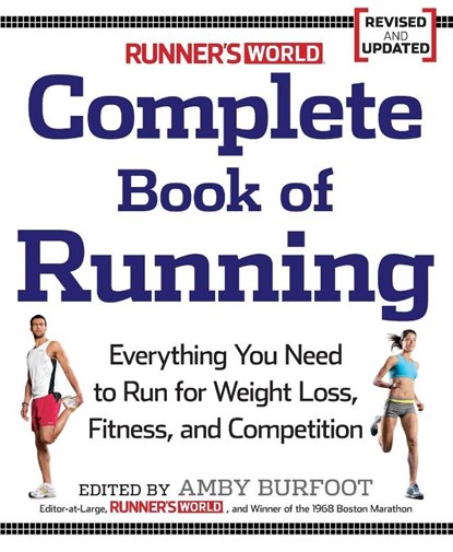 Runner's World Complete Book of Running, Editors of Runner's World Maga - Paperback - 9781605295794