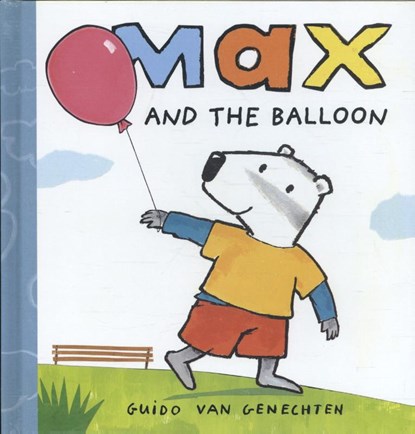 Max and the Balloon, VAN GENECHTEN,  Guido - Gebonden - 9781605370415