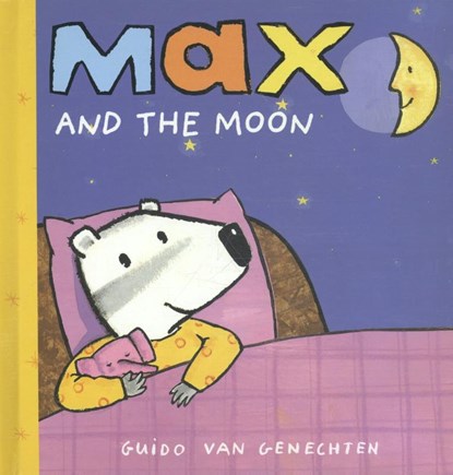 Max and the Moon, VAN GENECHTEN,  Guido - Gebonden - 9781605370422