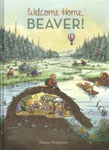 Welcome Home, Beaver - Magnus Weightman - 9781605373577