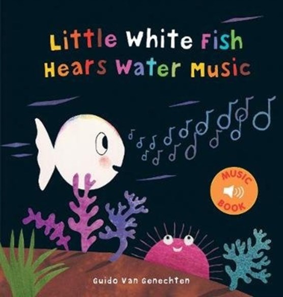 Little White Fish Hears Water Music