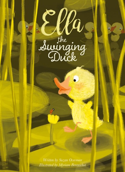 Ella the swinging duck, Suzan Overmeer - Gebonden - 9781605374987