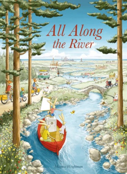 All along the river, Magnus Weightman - Gebonden - 9781605375182