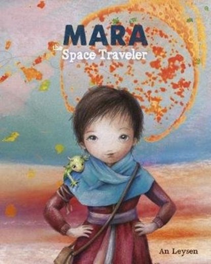 Mara the Space Traveler, An Leysen - Gebonden - 9781605375274