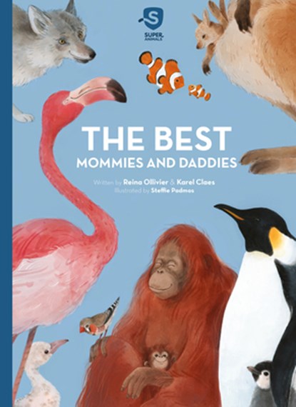 The Best Mommies and Daddies, Reina Ollivier - Gebonden - 9781605376271