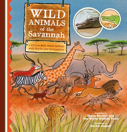 Wild Animals of the Savannah. A Picture Book about Animals with Stories and Information, Marja Baeten - Gebonden - 9781605376349