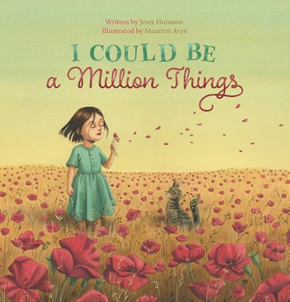 I Could Be a Million Things, Jessy Humann - Gebonden - 9781605377605
