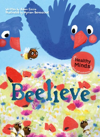 Healthy Minds Beelieve, Adam Ciccio - Gebonden - 9781605377704