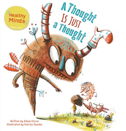 Healthy Minds. A Thought Is Just a Thought, Adam Ciccio - Gebonden - 9781605378213