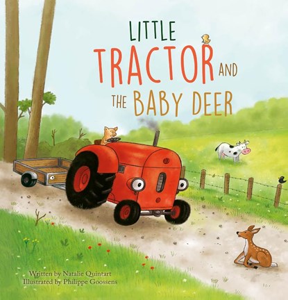 Little Tractor and the Baby Deer, Natalie Quintart - Gebonden - 9781605378374