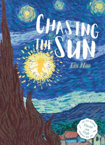 Chasing the Sun, Liu Hao - Gebonden - 9781605378428