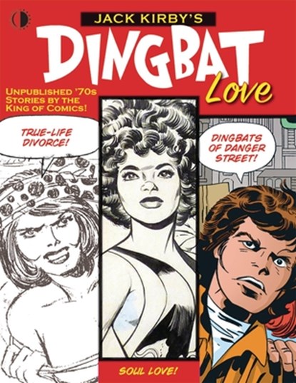 Jack Kirby’s Dingbat Love, John Morrow ; Mark Evanier ; Jack Kirby - Gebonden - 9781605490915